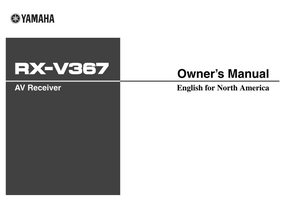 Yamaha RXV367 RXV367BL RXV371 Audio/Video Receiver Operating Manual