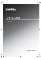 Yamaha RXV2400 RXV2400RDS Audio/Video Receiver Operating Manual